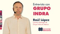 Entrevista con  Raúl López, Country Manager de Grupo Indra en México en la Convención Bancaria 2025
