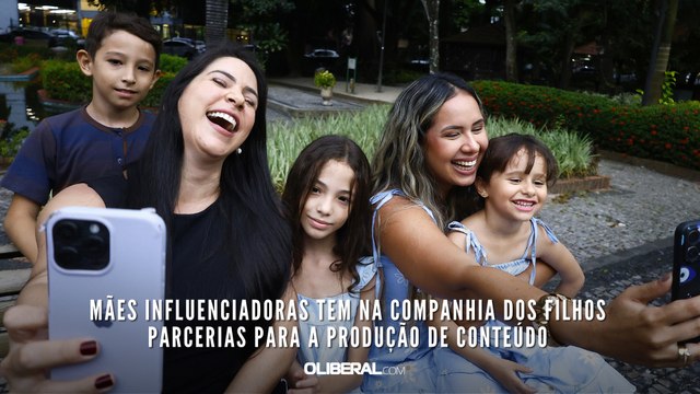 Mães influenciadoras tem na companhia dos filhos parcerias para a produção de conteúdo
