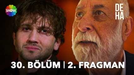 Deha 30. Bölüm 2. Fragman | “Bir insanda en büyük yarayı ya evlat açar ya da baba!”💔