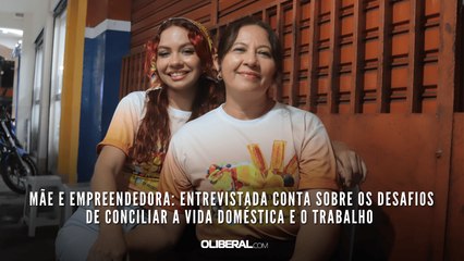 Mãe e empreendedora: entrevistada conta sobre os desafios de conciliar a vida doméstica e o trabalho