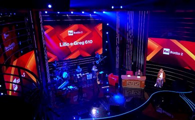 Lillo & Greg＂Che l'hai  visto ?＂– 610 Radio2 Live