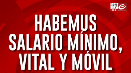Habemus salario mínimo, vital y móvil