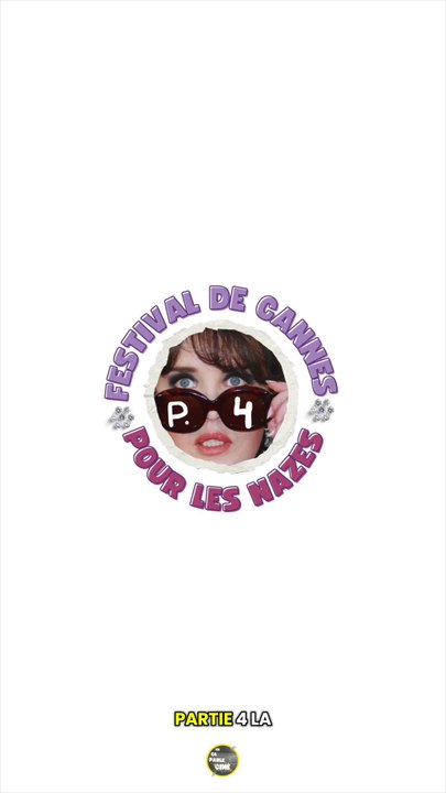 👙PARTIE 4/ FESTIVAL DE CANNES J-4 👙