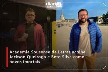 Academia Sousense de Letras acolhe Jackson Queiroga e Beto Silva como novos imortais
