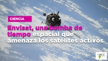 Envisat, una bomba de tiempo espacial que amenaza los satélites activos