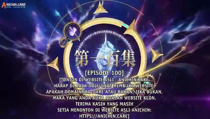 Soul Land 2_ The Unrivaled Tang Sect Episode 100 Subtitle Indonesia