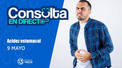 Consulta en Directo | Acidez Estomacal