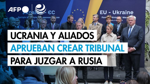 Ucrania y aliados europeos aprueban crear un tribunal para juzgar a Rusia por invasión