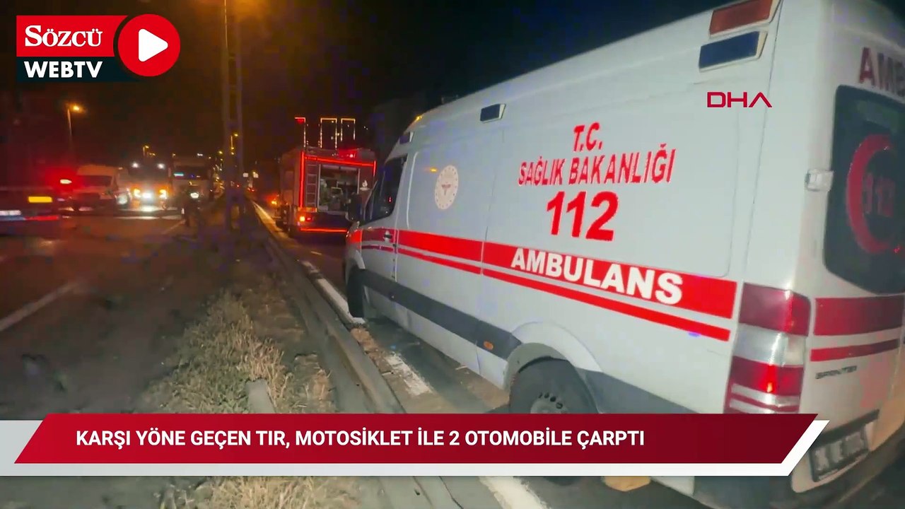 Beylikdüzü'nde karşı yöne geçen TIR, motosiklet ile 2 otomobile çarptı: 1 ölü, 1 yaralı