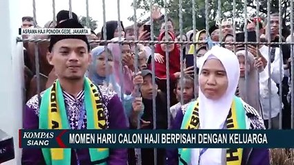[FULL] Tangis Haru Keluarga Warnai Keberangkatan Jemaah Haji di Asrama Pondok Gede