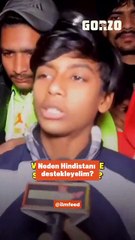 Hindistan'da Müslüman çocuğun sokak röportajındaki cevabı gündem oldu