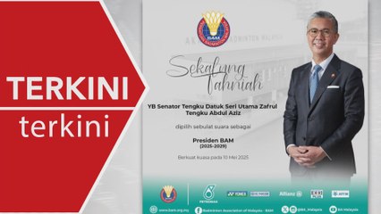 [TERKINI] Tengku Zafrul terajui BAM bagi penggal 2025-2029