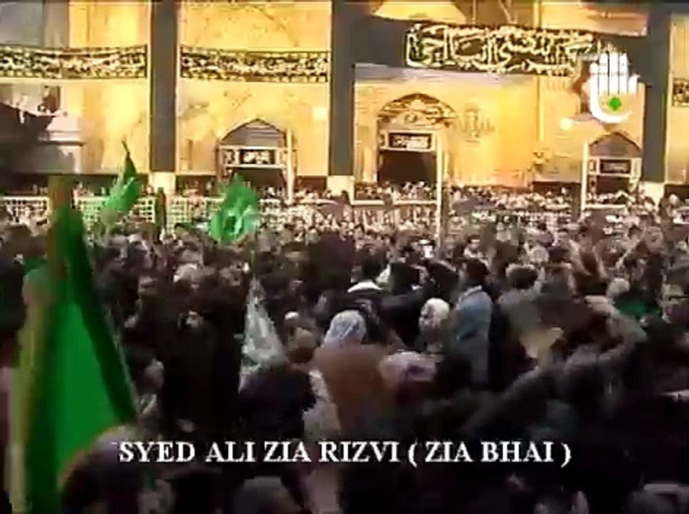 Naneh Mujahid Ran May Jaker By Syed Ali Zia Rizvi ( Zia Bhai )