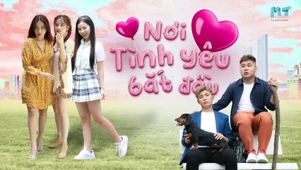 Nơi Tình Yêu Bắt Đầu - TẬP 17