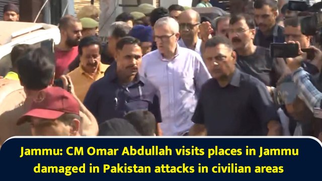 Jammu: CM Omar Abdullah visits places in Jammu damaged in Pakistan attacks in civilian areas