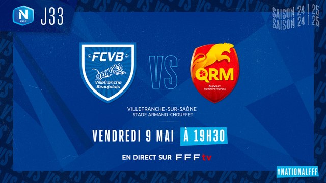 J33 | Villefranche – Quevilly Rouen M. (0-1)