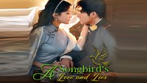 A Songbirds Love And Lies Full Movie