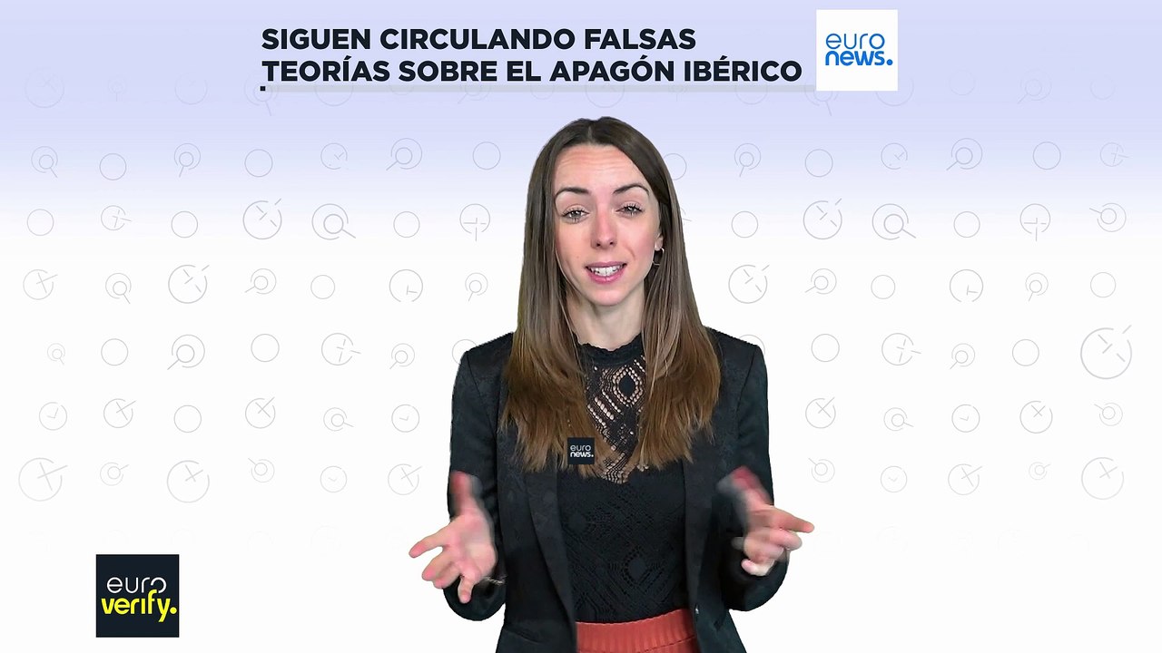 Euroverify: Sanciones, sabotaje y una erupción solar: Siguen pululando falsas teorías sobre la causa del apagón ibérico