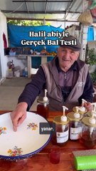 Halil amcanın 'hakiki bal' testi