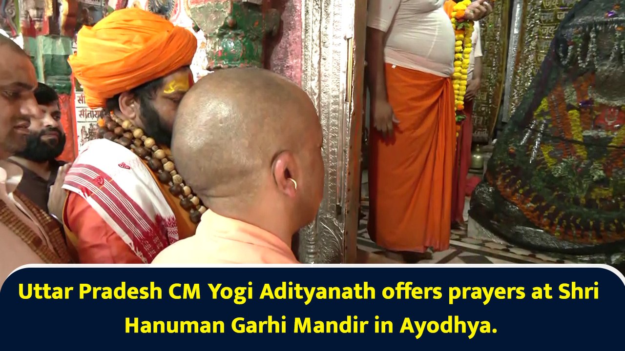 Uttar Pradesh CM Yogi Adityanath offers prayers at Shri Hanuman Garhi Mandir in Ayodhya.