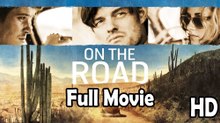 On the Road (2012) Full Movie HD