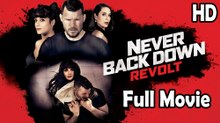 Never Back Down Revolt (2021) Full Movie HD