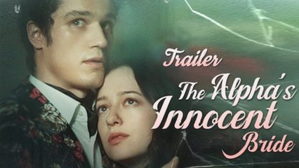 The Alpha's Innocent Bride - Full Movie