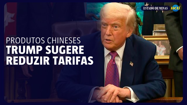 Trump sugere reduzir tarifas sobre produtos chineses para 80%