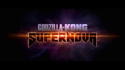 Godzilla x Kong: Supernova - "Now in Production" Teaser Trailer (English) HD