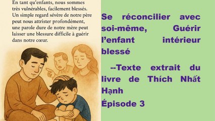 Se réconcilier avec soi-même, Guérir 3