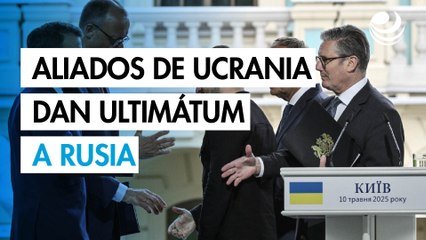 Los aliados de Ucrania lanzan un ultimátum a Rusia para que acepte una tregua de 30 días