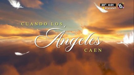 Cuando los Ángeles caen - 10 de mayo del 2025