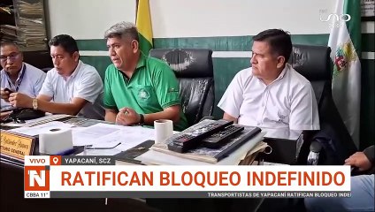 RATIFICAN BLOQUEO INDEFINIDO EN YAPACANI