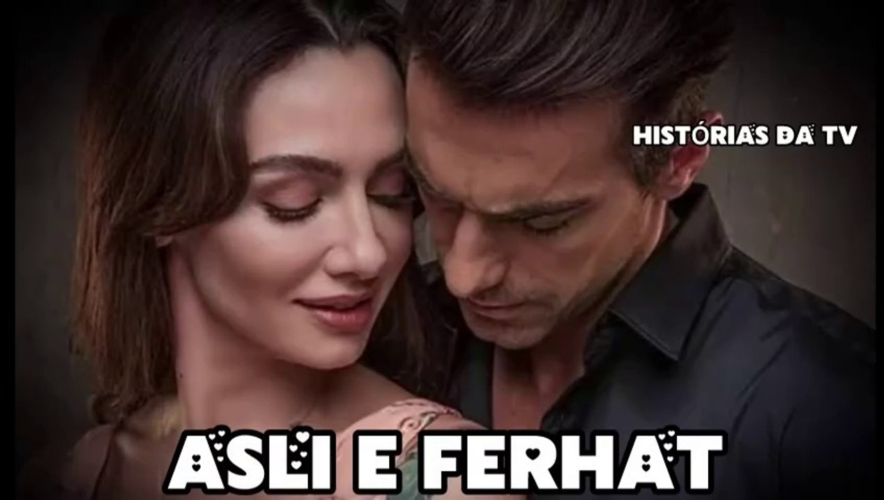 ASLI E FERHAT - PARTE 35 - DUBLADO