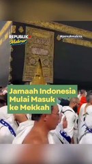 Jamaah Indonesia Mulai Memasuki Makkah