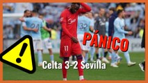 MuchodePodcast: PÁNICO | Celta de Vigo 3-2 Sevilla