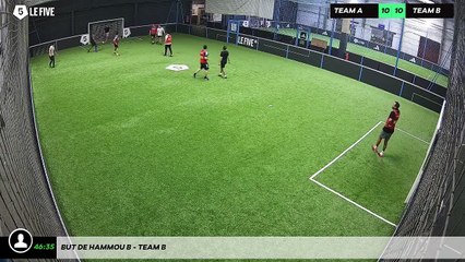 But de Hammou B - Team B