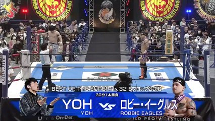 Robbie Eagles vs YOH - Best Of The Super Junior 32 Block B Match: NJPW Best Of The Super Junior 32 Day 2 (5/11/2025)