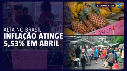 Inflação se mantém em alta no Brasil e atinge 5,53% em abril