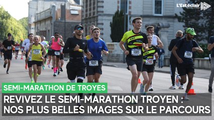 Revivez le semi-marathon troyen : nos plus belles images sur le parcours