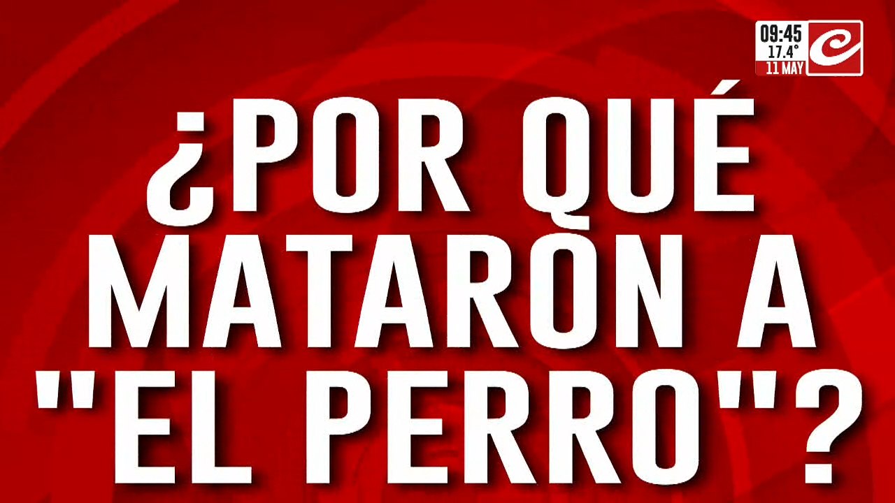 Muerte de "El perro": Las hipotesis del crímen