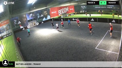 But de Lahcen - Team B