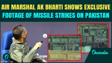 Op Sindoor May 7 Attacks: Air Marshal Bharti Shows Full Attack Footage from Muridke, Bahawalpur Camp