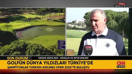 Golfün yıldızları Antalya'da! Bakan Osman Aşkın Bak: Turizme çok katkısı var