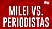 Milei denunció penalmente a tres periodistas
