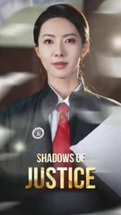 Shadows of justice chinese drama