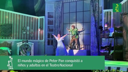 El mundo mágico de Peter Pan conquistó a niños y adultos en el Teatro Nacional