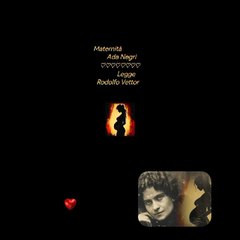 Maternità ❤️ Ada Negri ❤️ Legge Rodolfo Vettor ❤️annare53 ❤️
