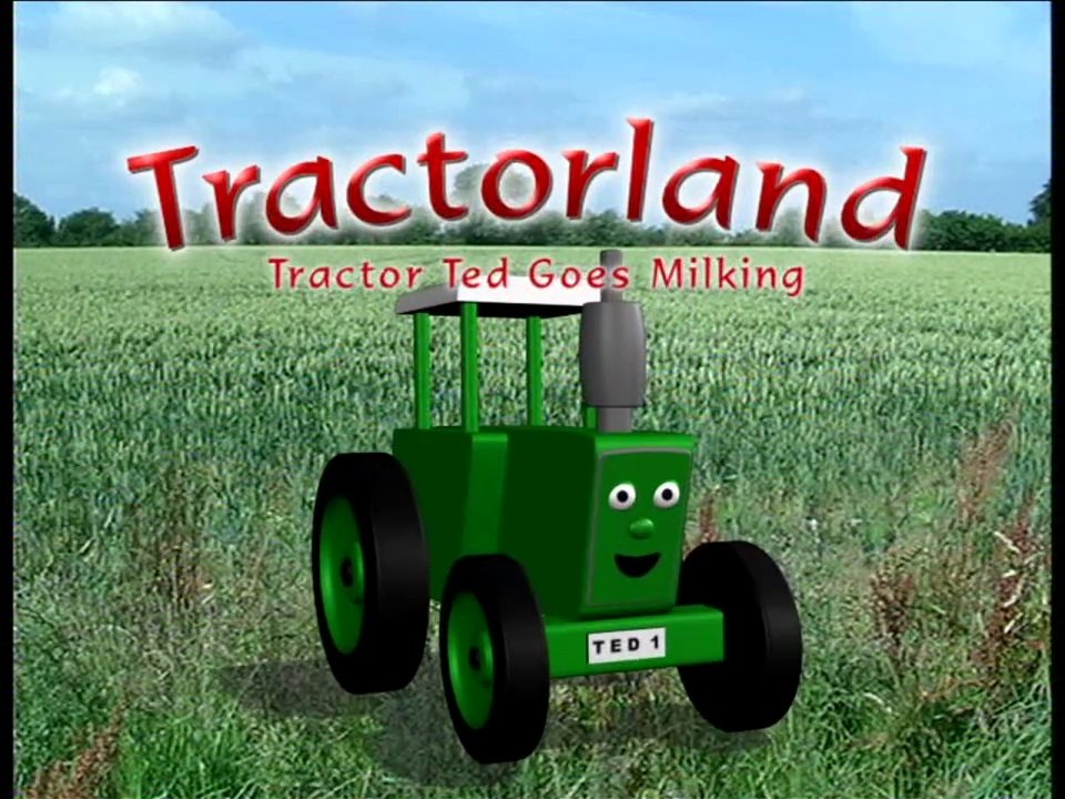 Tractor Ted Goes Milking