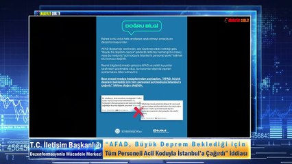 “AFAD, Büyük Deprem Beklediği için Tüm Personeli Acil Koduyla İstanbul’a Çağırdı” İddiası